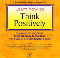Learn How to Think Positively