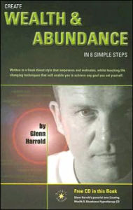 Create Wealth and Abundance in 8 Simple Steps