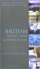 Special Places to Stay British Hotels, Inns, and Other Places