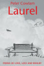 Laurel: Poems of Love, Loss and Rivalry