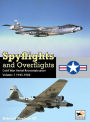 Spyflights and Overflights: US Strategic Aerial Reconnaissance, 1945-1960
