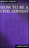 How to Be a Civil Servant