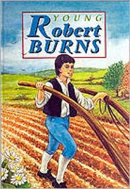 Title: Young Robert Burns, Author: David Ross