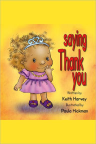 Title: Saying Thank You, Author: Keith Harvey