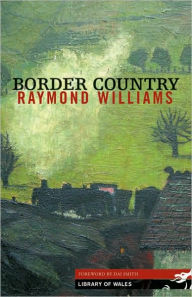 Title: Border Country, Author: Raymond Williams