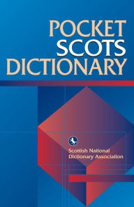 Title: Pocket Scots Dictionary, Author: Scottish Language Dictionaries
