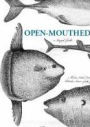 Open-Mouthed: Poems on Food