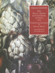 Title: Fruit, Herbs & Vegetables of Italy (1614), Author: Gillian Riley