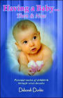 Having a Baby: Women's Personal Stories from the Last Seven Decades