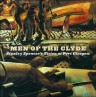Men of the Clyde: Stanely Spencer's Vision at Port Glasgow