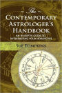 The Contemporary Astrologer's Handbook