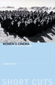 Title: Women's Cinema: The Contested Screen, Author: Alison Butler