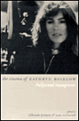 The Cinema of Kathryn Bigelow: Hollywood Transgressor