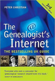Genealogist's Internet (3rd Expanded Edition)