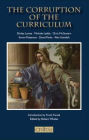 Corruption of the Curriculum