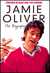 Jamie Oliver: The Biography