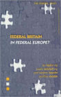 Federal Brit in Fed Europe