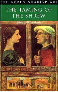 The Taming of the Shrew (Arden Shakespeare, Second Series)