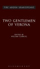 The Two Gentlemen of Verona (Arden Shakespeare, Third Series)