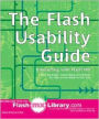 The Flash Usability Guide: Interacting with Flash MX / Edition 1