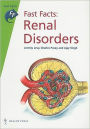 Fast Facts: Renal Disorders / Edition 1