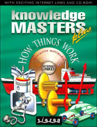 How Things Work (Knowledge Masters Plus Series)