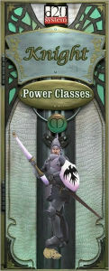 The Power Classes V: Knight