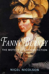 Fanny Burney: The Mother of English Fiction