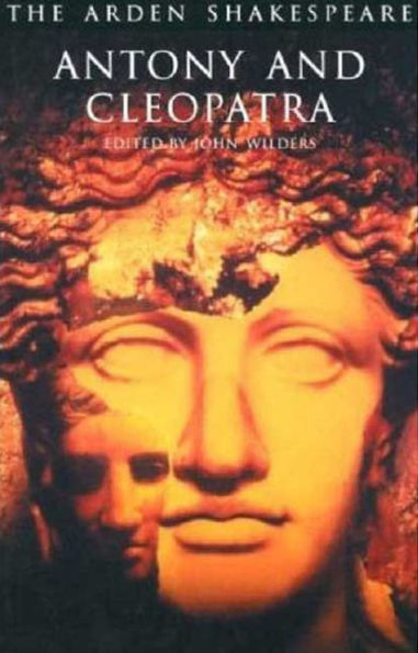 Antony and Cleopatra (Arden Shakespeare, Third Series) / Edition 3