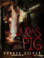 Judas Pig