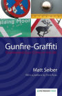 Gunfire Graffiti: Brazen Unchecked Gun Use in the UK