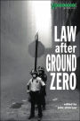 Law after Ground Zero