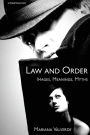 Law and Order: Images, Meanings, Myths / Edition 1