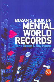 Title: Buzan's Book of Mental World Records, Author: Tony Buzan