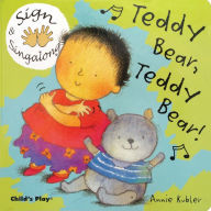 Teddy Bear, Teddy Bear!: American Sign Language