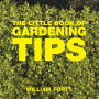 The Little Book of Gardening Tips