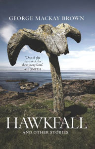 Hawkfall: And Other Stories