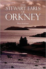 The Stewart Earls of Orkney