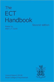 Title: The ECT Handbook, 2nd Edition, Author: Allan Scott