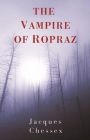 The Vampire of Ropraz