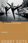 The Musical: Race, Gender and Performance