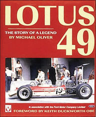 Title: Lotus 49 -The Story of a Legend, Author: Michael Oliver