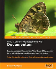 Title: Web Content Management with Documentum, Author: Gaurav Kathuria