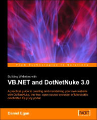 Title: Building Websites with VB.NET and Dotnetnuke 3.0, Author: Daniel N. Egan