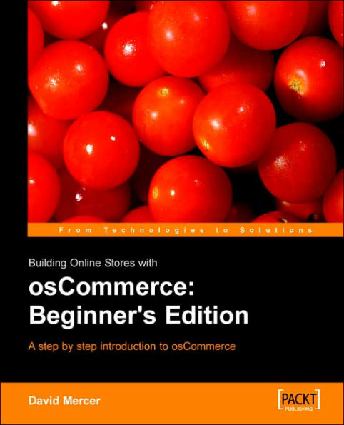 Building Online Stores with Oscommerce: Beginner Edition