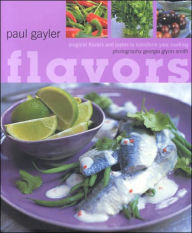 Flavors of the World: 25 Magical Flavors and Tastes to Transform Your Cooking