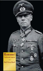 Rommel: The End of a Legend