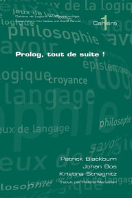 Title: PROLOG, Tout de Suite!, Author: P Blackburn