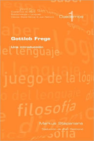 Title: Gottlob Frege: Una Introduccion, Author: M Stepanians