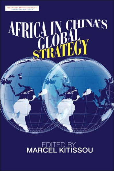 Africa in China's Global Strategy